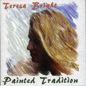 Painted Tradition , Teresa Bright