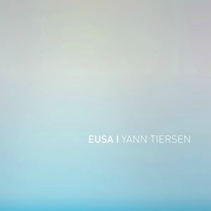 EUSA , Yann Tiersen