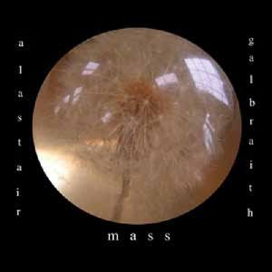 Mass , Alastair Galbraith