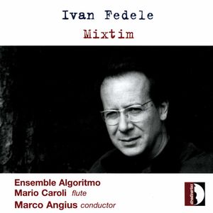 Mixtim: Music for Ensemble , Marco Angius