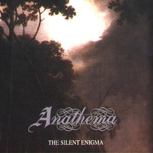 Silent Enigma , Anathema