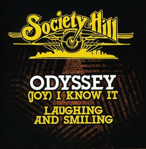 (Joy) I Know It / Laughing and Smiling , Odyssey