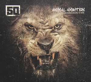 Animal Ambition: An Untamed Desire to Win , 50 Cent