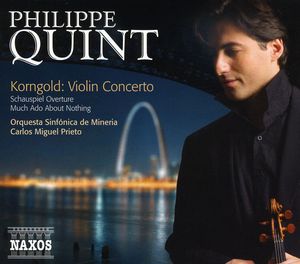 Violin Concerto / Much Ado Abouth Nothing , Philippe Quint