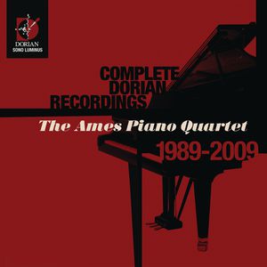 Ames Piano Quartet: Complete Dorian Recordings
