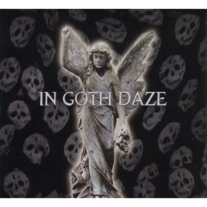 In Gothic Daze [Import]