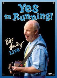 Yes to Running: Bill Harley Live , Bill Harley