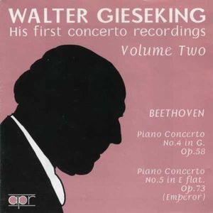 First Concerto Recordings 2 , Walter Gieseking