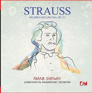 Delirien (Deliriums) Op. 212 , Strauss