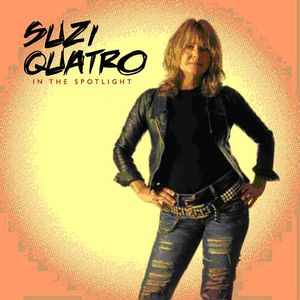 In the Spotlight [Import] , Suzi Quatro