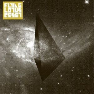 Reset , Flying Lotus