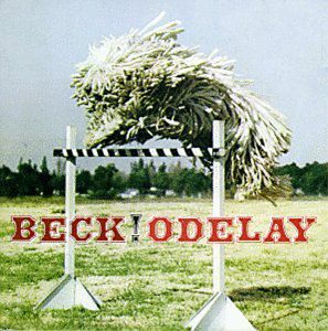 Odelay , Beck