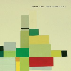 Space Elements, Vol. 2 , Rafael Toral