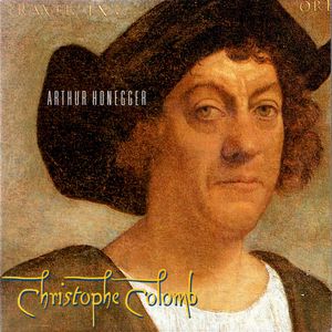 Christophe Colomb , A. Honegger