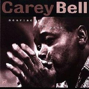 Heartaches & Pains , Carey Bell