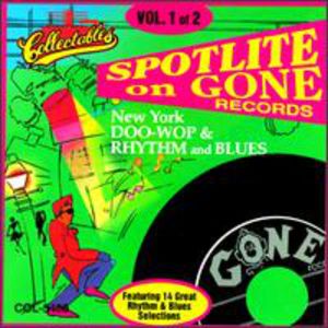 Gone Records Doo Wop Rhytym and Blues, Vol.1 , Various Artists