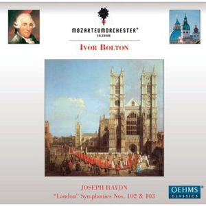 Symphonies Nos 102 & 103 , Ivor Bolton