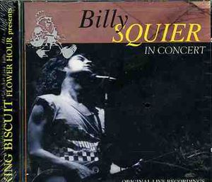In Concert (26/ Mar/ 1983 Ma) [Import] , Billy Squier