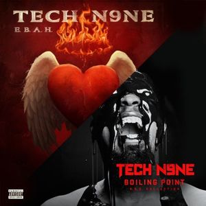 E.B.A.H. and Boiling Point [Explicit Content] , Tech N9ne