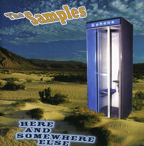 Here & Somewhere Else , The Samples