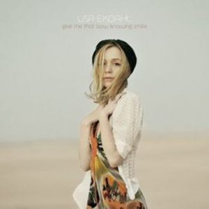 Give Me That Slow Knowing Smile [Import] , Lisa Ekdahl