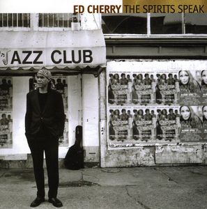 Spirits Speak , Ed Cherry