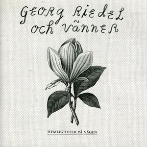 Hemligheter Pa Vagen , Georg Riedel