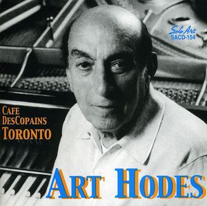 Art Hodes at the Cafe Des Copains , Art Hodes