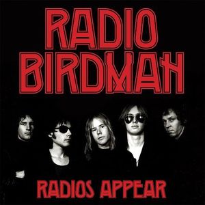 Radios Appear (Trafalgar Version) , Radio Birdman