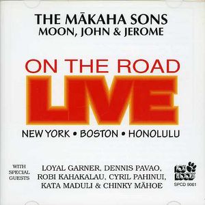 Live on the Road , Makaha Sons of Ni'ihau