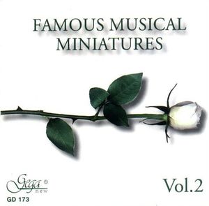 Famous Musical Miniatures 2 