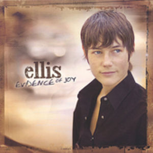Evidence of Joy , Ellis