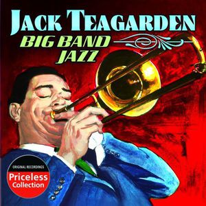 Big Band Jazz , Jack Teagarden