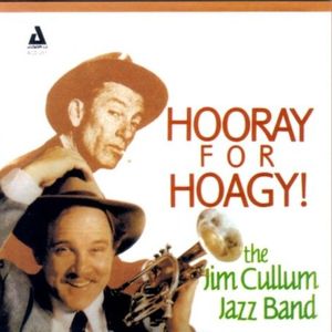 Hooray for Hoagy , Jim Cullum, Jr.