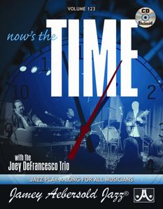 Now Is the Time 123 , Jamey Aebersold