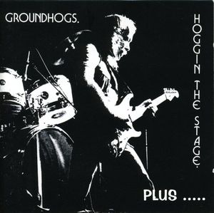 Hoggin the Stage Plus [Import] , Groundhogs