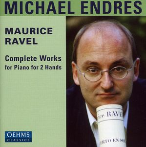 Complete Works for Piano for 2 Hands , Ravel