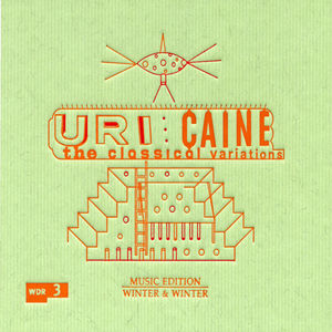 Classical Variations , Uri Caine