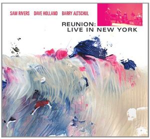 Reunion: Live in New York , Barry Altschul