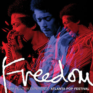 Freedom: Atlanta Pop Festival , Jimi Hendrix