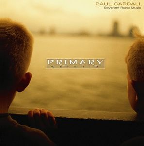 Primary Worship , Paul Cardall