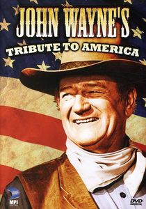 John Wayne's Tribute to America (aka Swing Out, Sweet Land) , John Wayne
