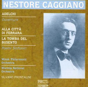 Alla Citta Di Ferrara / la Tomba Del Busento , Silvano Frontalini