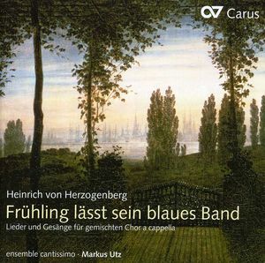 Fruehling Laesst Sein Blaues Band: Secular 2 , Ensemble Cantissimo