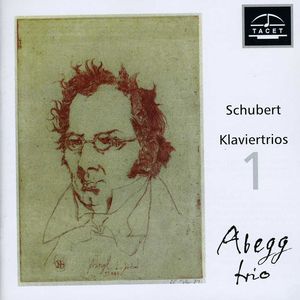 Schubert Piano Trios 1 , Abegg Trio