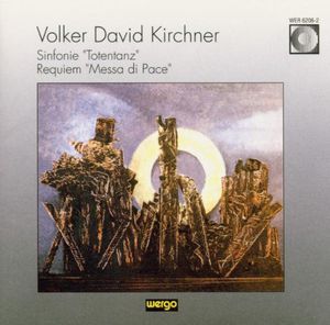Sinfonie Totentanz / Requiem , Kirchner