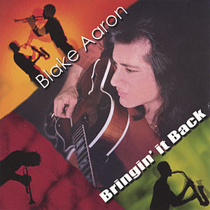 Bringin It Back , Blake Aaron