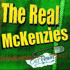 Oot & Aboot , The Real McKenzies