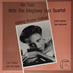 Allegheny Jazz Quarter , Maxine Sullivan