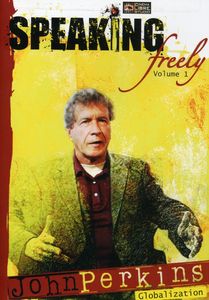Speaking Freely: Volume 1: John Perkins